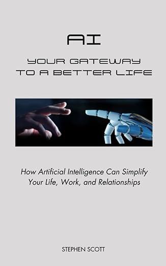 AI - Your Gateway to a Better Life book cover