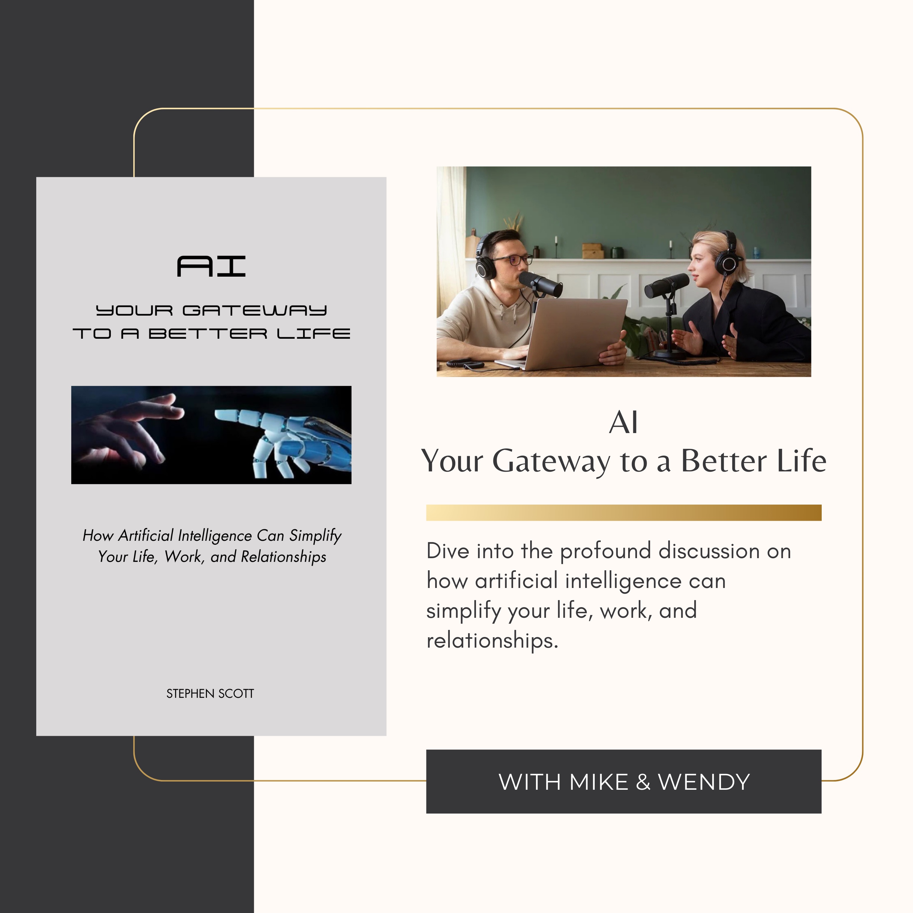 AI Your Gateway to a Better Life Podcast