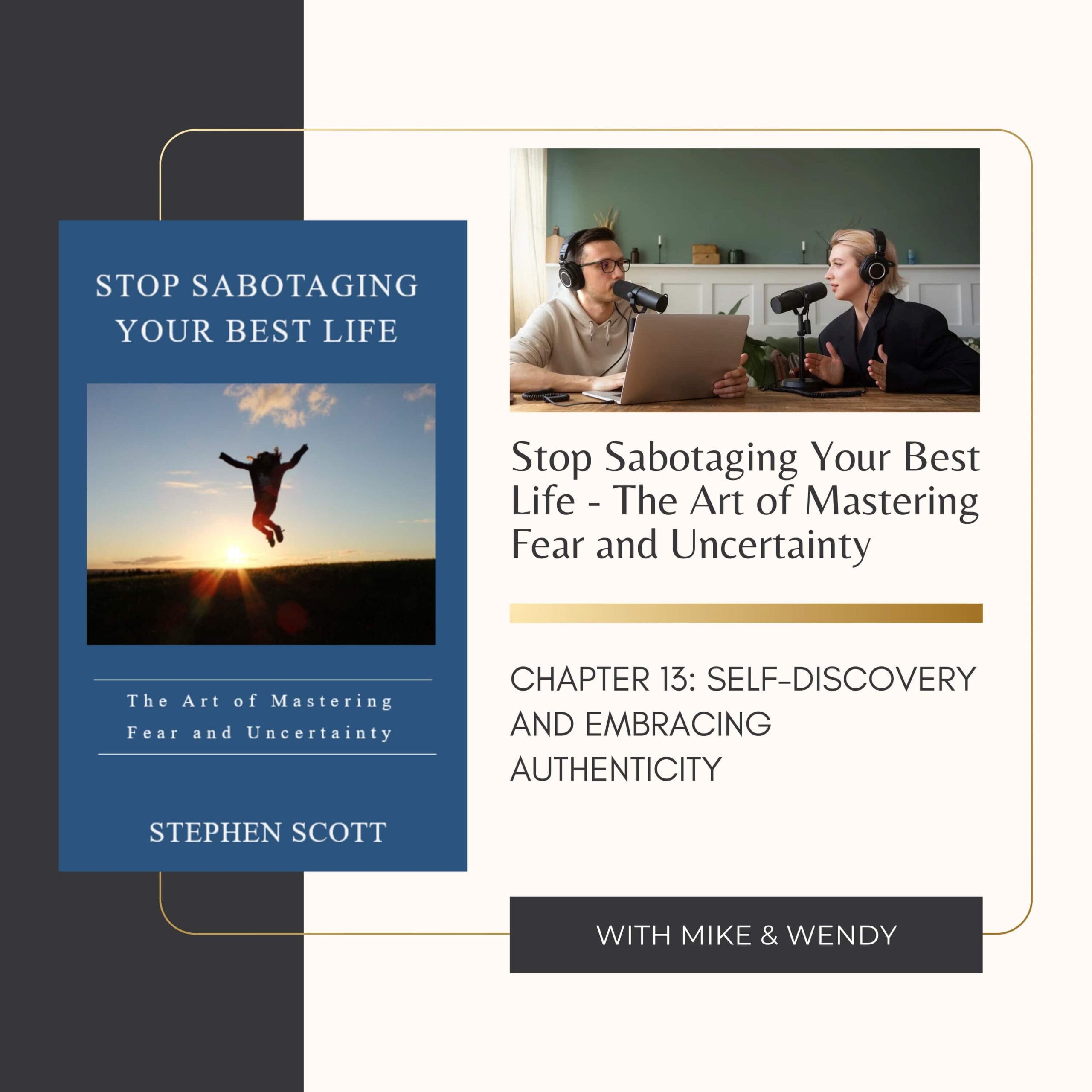 Chapter 13 – Self-Discovery and Embracing Authenticity